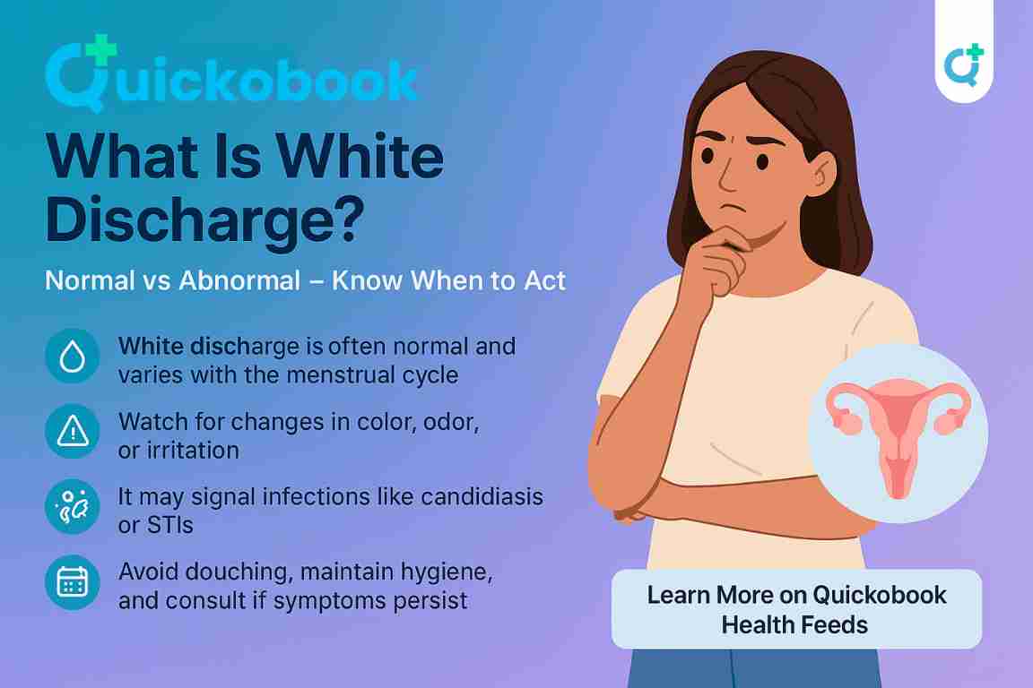 Understanding White Discharge In Women: Causes, Symptoms, Diagnosis, And Treatment