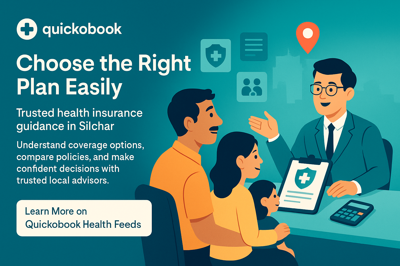 Health Insurance Advisors In Your Silchar: Choose The Right Plan Easily